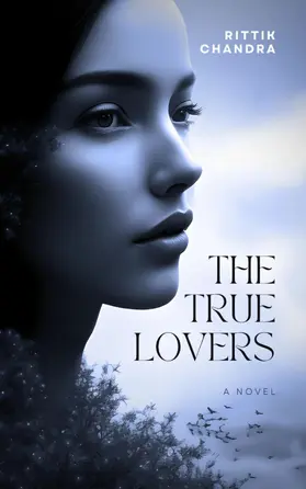 Chandra |  The True Lovers | eBook | Sack Fachmedien