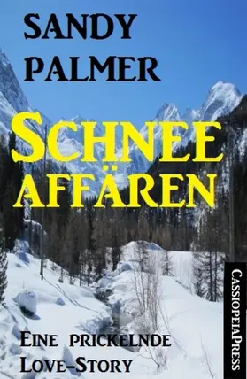Palmer |  Schneeaffären | eBook | Sack Fachmedien