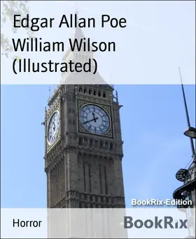 Allan Poe |  William Wilson (Illustrated) | eBook | Sack Fachmedien