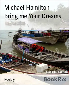 Hamilton |  Bring me Your Dreams | eBook | Sack Fachmedien