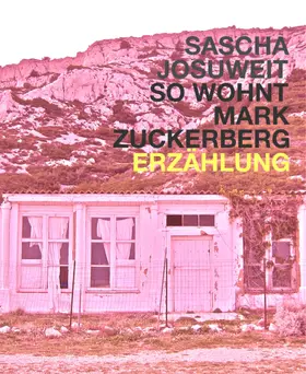 Josuweit |  So wohnt Mark Zuckerberg | eBook | Sack Fachmedien