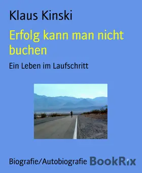 Kinski |  Erfolg kann man nicht buchen | eBook | Sack Fachmedien
