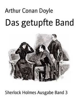Conan Doyle |  Das getupfte Band | eBook | Sack Fachmedien