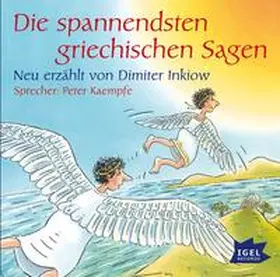Inkiow |  Die spannendsten griechischen Sagen | Sonstiges |  Sack Fachmedien