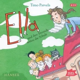 Parvela |  Ella 18. Ella und ihre Freunde retten die Schule | Sonstiges |  Sack Fachmedien