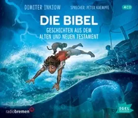 Inkiow |  Die Bibel. Geschichten aus dem Alten und Neuen Testament | Sonstiges |  Sack Fachmedien