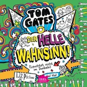 Pichon |  Tom Gates 11. Der helle Wahnsinn! (Leuchtet nicht im Dunkeln) | Sonstiges |  Sack Fachmedien