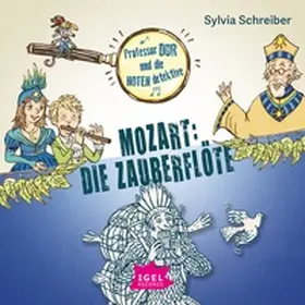 Schreiber |  Professor Dur und die Notendetektive 5. Mozart. Die Zauberflöte | Sonstiges |  Sack Fachmedien