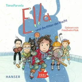 Parvela |  Ella 11. Ella und die Ritter der Nacht | Sonstiges |  Sack Fachmedien