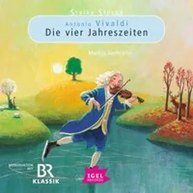 Vanhoefer / Huber |  Starke Stücke. Antonio Vivaldi. Die vier Jahreszeiten | Sonstiges |  Sack Fachmedien