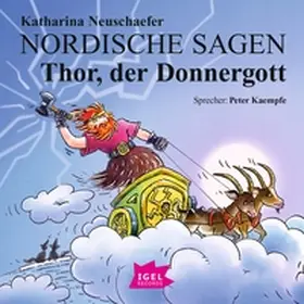 Neuschaefer |  Nordische Sagen. Thor, der Donnergott | Sonstiges |  Sack Fachmedien