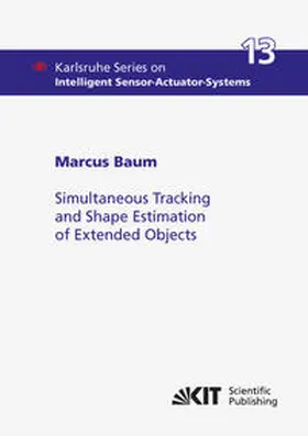 Baum |  Simultaneous Tracking and Shape Estimation of Extended Objects | Buch |  Sack Fachmedien