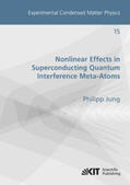 Jung |  Nonlinear Effects in Superconducting Quantum Interference Meta-Atoms | Buch |  Sack Fachmedien