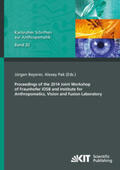 Beyerer / Pak |  Proceedings of the 2014 Joint Workshop of Fraunhofer IOSB and Institute for Anthropomatics, Vision and Fusion Laboratory | Buch |  Sack Fachmedien