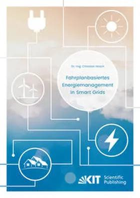 Hirsch | Fahrplanbasiertes Energiemanagement in Smart Grids | Buch | 978-3-7315-0551-8 | sack.de