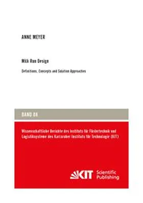 Meyer |  Milk Run Design: Definitions, Concepts and Solution Approaches | Buch |  Sack Fachmedien