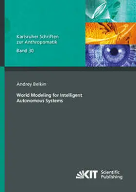 Belkin |  World Modeling for Intelligent Autonomous Systems | Buch |  Sack Fachmedien