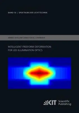 Samji Isaac Chandra |  Intelligent Freeform Deformation for LED Illumination Optics | Buch |  Sack Fachmedien