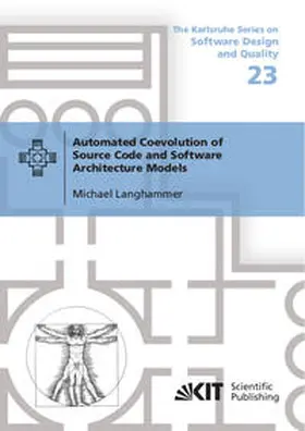 Langhammer |  Automated Coevolution of Source Code and Software Architecture Models | Buch |  Sack Fachmedien