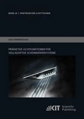Omerbegovic |  Prädiktive Lichtfunktionen für volladaptive Scheinwerfersysteme | Buch |  Sack Fachmedien