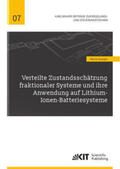 Kupper |  Verteilte Zustandsschätzung fraktionaler Systeme und ihre Anwendung auf Lithium-Ionen-Batteriesysteme | Buch |  Sack Fachmedien