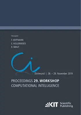 Hoffmann / Hüllermeier / Mikut |  Proceedings - 29. Workshop Computational Intelligence, Dortmund, 28. - 29. November 2019 | Buch |  Sack Fachmedien