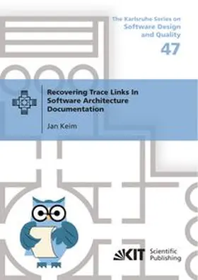 Keim |  Recovering Trace Links In Software Architecture Documentation | Buch |  Sack Fachmedien