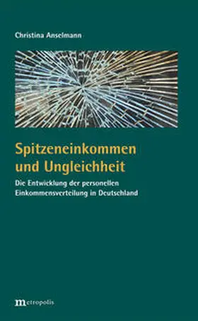 Anselmann |  Spitzeneinkommen und Ungleichheit | Buch |  Sack Fachmedien
