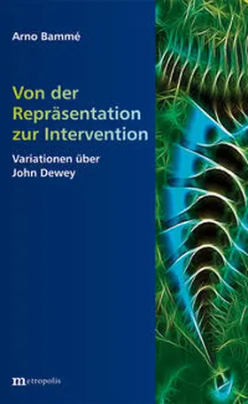 Bammé |  Von der Repräsentation zur Intervention | Buch |  Sack Fachmedien