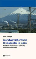Rudolph |  Marktbasierte Klimapolitik in Japan | Buch |  Sack Fachmedien