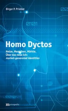 Priddat |  Homo Dyctos | Buch |  Sack Fachmedien