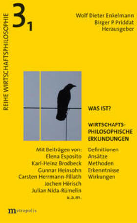Enkelmann / Priddat | Was ist? | Buch | 978-3-7316-1080-9 | sack.de