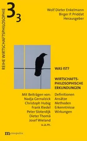 Enkelmann / Priddat |  Was ist? | Buch |  Sack Fachmedien