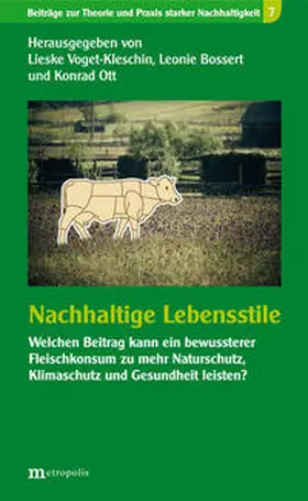 Voget-Kleschin / Bossert / Ott |  Nachhaltige Lebensstile | Buch |  Sack Fachmedien