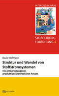 Hoffmann |  Struktur und Wandel von Stoffstromsystemen | Buch |  Sack Fachmedien