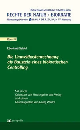 Seidel |  Die Umweltkostenrechnung als Baustein eines biokratischen Controlling | Buch |  Sack Fachmedien