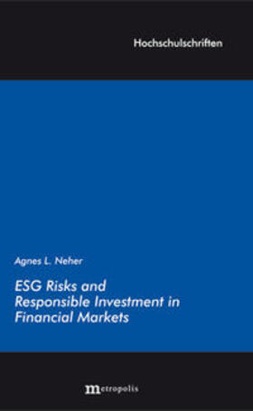 Neher | ESG Risks and Responsible Investment in Financial Markets | Buch | sack.de