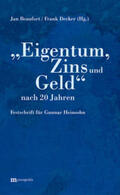 Beaufort / Decker |  "Eigentum, Zins und Geld" nach 20 Jahren | Buch |  Sack Fachmedien