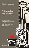 Hardensett / Bammé |  Philosophie der Technik | Buch |  Sack Fachmedien