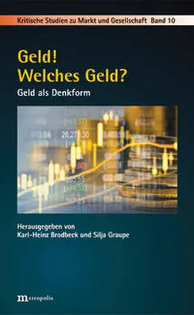 Brodbeck / Graupe |  Geld! Welches Geld? | Buch |  Sack Fachmedien