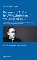 Keynes / Biesenbender / Preissl |  Gesammelte Artikel im "Wirtschaftsdienst" von 1920 bis 1932 | Buch |  Sack Fachmedien
