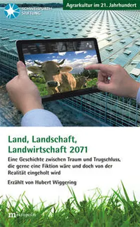 Wiggering |  Land, Landschaft, Landwirtschaft 2071 | Buch |  Sack Fachmedien