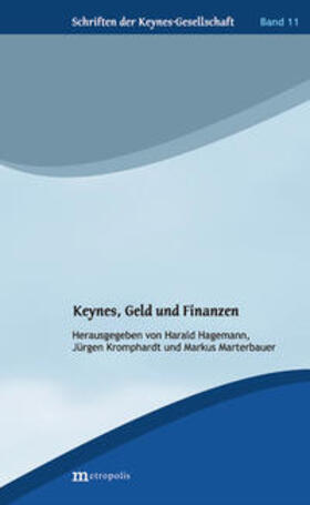 Hagemann / Kromphardt / Marterbauer | Keynes, Geld und Finanzen | Buch | 978-3-7316-1305-3 | sack.de