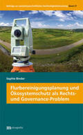 Binder |  Flurbereinigungsplanung und Ökosystemschutz als Rechts- und Governance-Problem | Buch |  Sack Fachmedien