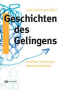 Hochmann |  Geschichten des Gelingens | Buch |  Sack Fachmedien