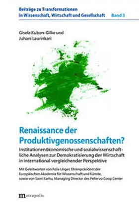 Kubon-Gilke / Laurinkari |  Renaissance der Produktivgenossenschaften | Buch |  Sack Fachmedien