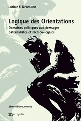 Neumann |  Logique des Orientations | Buch |  Sack Fachmedien