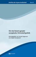 Hagemann / Kromphardt |  Für eine bessere gesamteuropäische Wirtschaftspolitik | eBook | Sack Fachmedien
