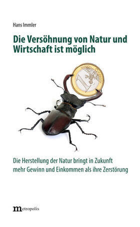 Immler | Die Versöhnung von Natur und Wirtschaft ist möglich | E-Book | sack.de