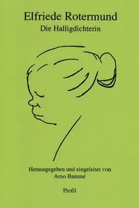Rotermund / Bammé |  Elfriede Rotermund | Buch |  Sack Fachmedien